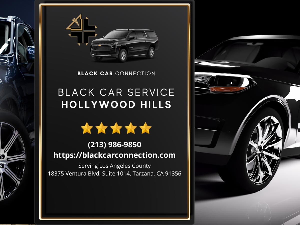 Black Car Service Hollywood Hills